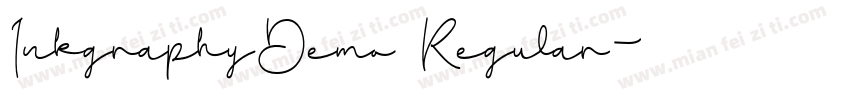 InkgraphyDemo Regular字体转换
